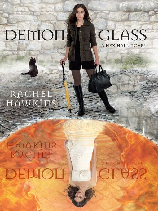 Title details for Demonglass by Rachel Hawkins - Available